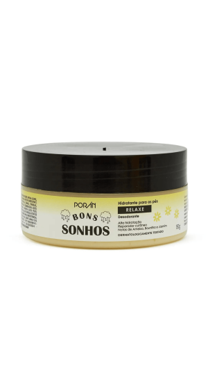 PORAN BONS SONHOS HIDRATANTE PARA OS PÉS RELAXE 150G 